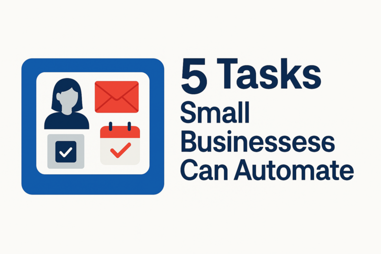 Flat-style graphic with bold text reading "5 Tasks Small Businesses Can Automate" in dark navy blue, set beside minimalist automation icons in blue and red on a clean white background.